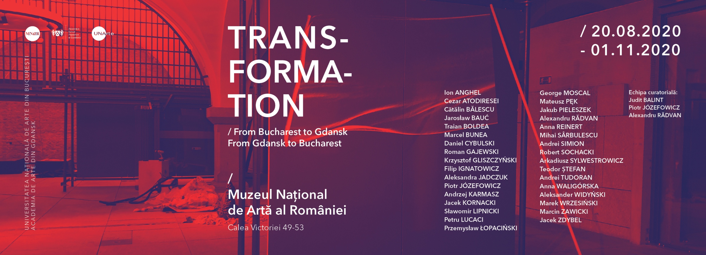 TRANSFORMATION. From Bucharest to Gdansk. From Gdansk to Bucharest